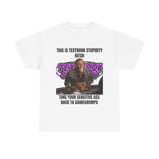 This Is Textbook Stupidity Unisex Heavy Cotton Tee White